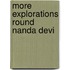 More Explorations Round Nanda Devi