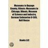 Museums in Dupage County, Illinois by Source Wikipedia