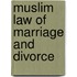 Muslim Law Of Marriage And Divorce