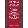 Nazism, Liberalism, & Christianity door Kenneth C. Barnes