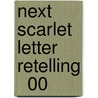 Next Scarlet Letter Retelling   00 by Nextext