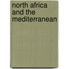 North Africa And The Mediterranean by Gary Jeffrey