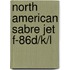 North American Sabre Jet F-86D/K/L