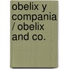 Obelix y compania / Obelix and Co. door René Goscinny