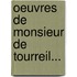 Oeuvres De Monsieur De Tourreil...
