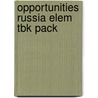 Opportunities Russia Elem Tbk Pack by Patricia Mugglestone
