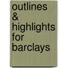 Outlines & Highlights For Barclays door Leslie Ackrill