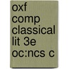 Oxf Comp Classical Lit 3e Oc:ncs C door M.C. Howatson