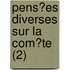 Pens?Es Diverses Sur La Com?Te (2)