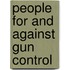 People For And Against Gun Control