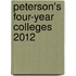 Peterson's Four-Year Colleges 2012