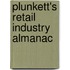 Plunkett's Retail Industry Almanac