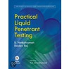 Practical Liquid Penetrant Testing by Baldev Raj