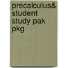 Precalculus& Student Study Pak Pkg by Sullivan
