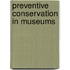 Preventive Conservation In Museums