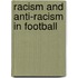 Racism And Anti-Racism In Football