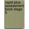 Rapid Plus Assessment Book Stage 5 by Dennis Hamley