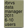 Rbrvs Data Manager 2011 6-10 Users by Not Available