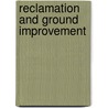 Reclamation And Ground Improvement by Bo/Choa