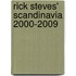 Rick Steves' Scandinavia 2000-2009