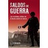 Saldos de guerra / Balances of War