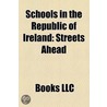 Schools in the Republic of Ireland door Source Wikipedia