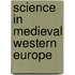 Science in Medieval Western Europe