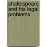 Shakespeare And His Legal Problems door George W. Keeton