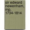 Sir Edward Newenham, Mp, 1734-1814 by James Kelly
