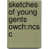 Sketches Of Young Gents Owch:ncs C door Paul Schlicke