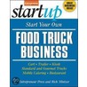 Start Your Own Food Truck Business by Rich Mintzer