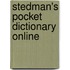 Stedman's Pocket Dictionary Online
