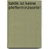 Taktik ist keine Pfefferminzsorte!