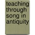 Teaching through Song in Antiquity