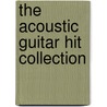 The Acoustic Guitar Hit Collection door Onbekend