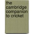 The Cambridge Companion To Cricket