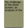 THE CHALLENGE OF THE SILVER SCREEN: AN ANALYSIS OF THE door F.L. Bakker