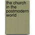 The Church in the Postmodern World