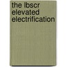 The Lbscr Elevated Electrification door Stephen Grant