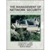 The Management of Network Security