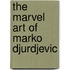 The Marvel Art Of Marko Djurdjevic