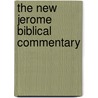 The New Jerome Biblical Commentary by Raymond Brown