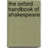 The Oxford Handbook Of Shakespeare