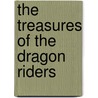 The Treasures Of The Dragon Riders door E.C. Atkinson