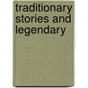 Traditionary Stories And Legendary door Andrew Picken