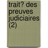 Trait? Des Preuves Judiciaires (2) by Jeremy Bentham