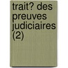 Trait? Des Preuves Judiciaires (2) door Jeremy Bentham