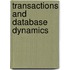 Transactions And Database Dynamics