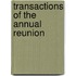 Transactions Of The Annual Reunion