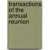 Transactions Of The Annual Reunion door Oregon Pioneer Association